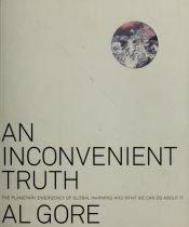 book cover of An Inconvenient Truth: The Planetary Emergency of Global Warming and What We Can Do About It by アル・ゴア