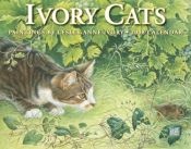 book cover of Ivory Cats 2008 Calendar by Lesley Anne Ivory