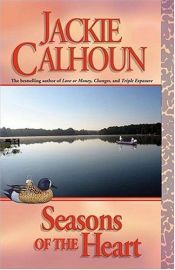 book cover of Seasons of the Heart by Jackie Calhoun