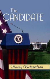 book cover of The Candidate by Tracey Richardson