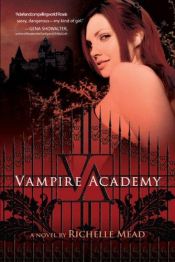 book cover of Akademia wampirów by Richelle Mead