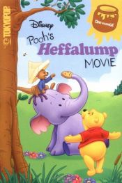 book cover of Pooh's Heffalump Movie by Walt Disney