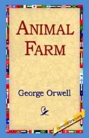 book cover of La Ferme des animaux by Eric Arthur Blair|George Orwell|Michael Walters