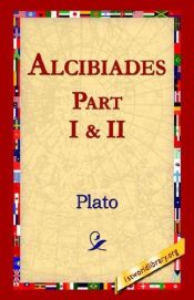book cover of Alcibiades I and II by Platonas