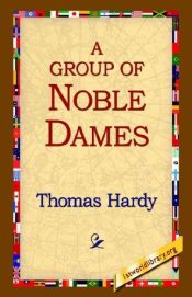 book cover of Un Grupo de nobles damas by Thomas Hardy
