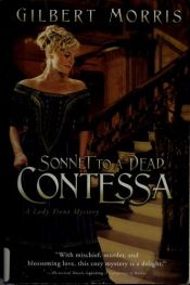 book cover of Sonnet to a Dead Contessa (A Lady Trent Mystery) by Gilbert Morris