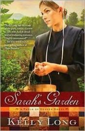 book cover of Sarah's Garden (A Patch of Heaven Novel) by Kelly Long