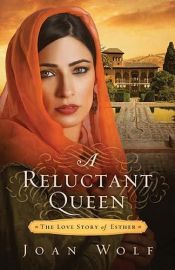 book cover of Reluctant Queen A PB by Joan Wolf