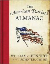 book cover of The American patiot's almanac : [daily readings on America] by William Bennett