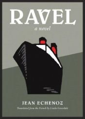 book cover of Ravel. Un romanzo by Jean Echenoz