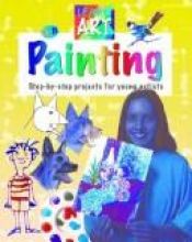 book cover of Learn Art: Painting (QED Learn Art) by Deri Robins