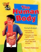 book cover of The Human Body by Richard Robinson