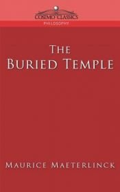 book cover of The Buried Temple by Maurice Maeterlinck