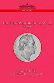 book cover of The Phenomenology of Mind: Volume I by Georg W. Hegel