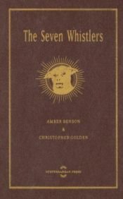 book cover of The Seven Whistlers by Christopher Golden