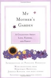 book cover of My Mother's Garden by Penelope Hobhouse