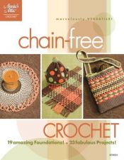 book cover of Chain-Free Crochet by Various