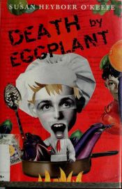 book cover of Death by Eggplant by Susan Heyboer O'Keefe