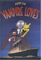 book cover of Vampire loves by Joann Sfar