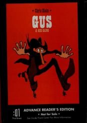 book cover of Gus and his gang by Christophe Blain