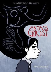 book cover of Anya's Ghost by Vera Brosgol