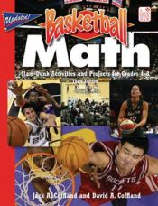 book cover of Basketball Math: Slam-Dunk Activities and Projects for Grades 4-8 by Jack A. Coffland