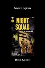book cover of Night squad by David Goodis