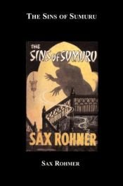 book cover of The Sins Of Sumuru by Sax Rohmer