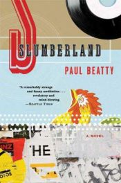 book cover of Slumberland by Paul Beatty