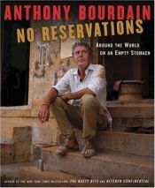 book cover of No Reservations Around the World on an Empty Stomach by 앤서니 보딘