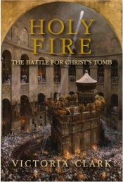 book cover of Holy Fire by Victoria Clark