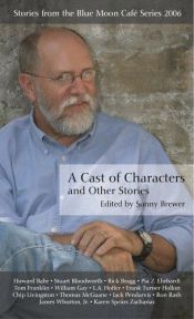 book cover of Stories from the Blue Moon Cafe V: A Cast of Characters and Other Stories by Sonny Brewer