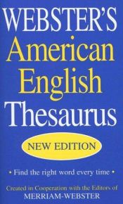 book cover of Webster's American English Thesaurus by Websters