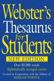 book cover of Webster's Thesaurus for Students by Websters