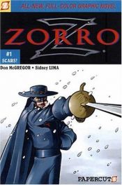 book cover of Scars! (Zorro) (Zorro) by Don McGregor