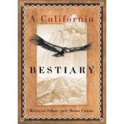 book cover of A California bestiary by Rebecca Solnit