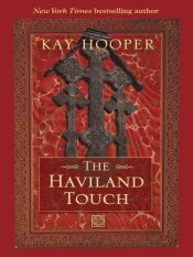book cover of The Haviland Touch (Book 2) by Кей Хупър
