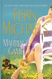 book cover of The Marriage Game by Fern Michaels