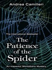 book cover of The Patience of the Spider (Inspector Montalbano Mysteries) #8 by アンドレア・カミッレーリ