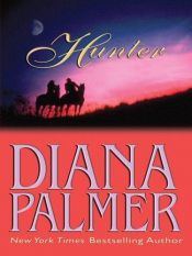 book cover of Hunter (Silhouette Desire, No 606) by Diana Palmer