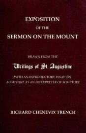 book cover of Exposition of the Sermon on the Mount by Richard Chenevix Trench