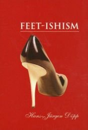 book cover of Feet-Ishism (Temptation) by Hans-Jürgen Döpp