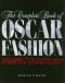 The Complete Book of Oscar Fashion: Variety's 75 Years of Glamour on the Red Carpet