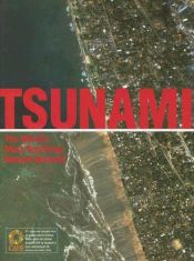 book cover of Tsunami : the world's most terrifying natural disaster by Geoff Tibballs