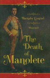 book cover of The death of Manolete by Barnaby Conrad
