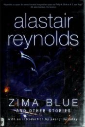 book cover of Zima Blue and Other Stories by アレステア・レナルズ