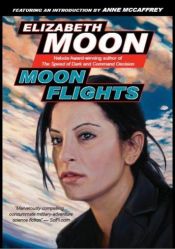 book cover of Moon Flights by Elizabeth Moon