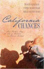book cover of California Chances: One Chance in a Million by Cathy Marie Hake