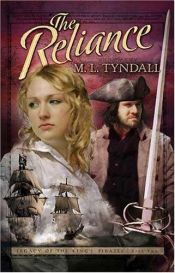 book cover of The Reliance (Legacy of the King's Pirates #2) by Marylu Tyndall