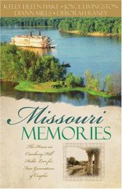 book cover of Missouri Memories: Beyond the Memories by DiAnn Mills